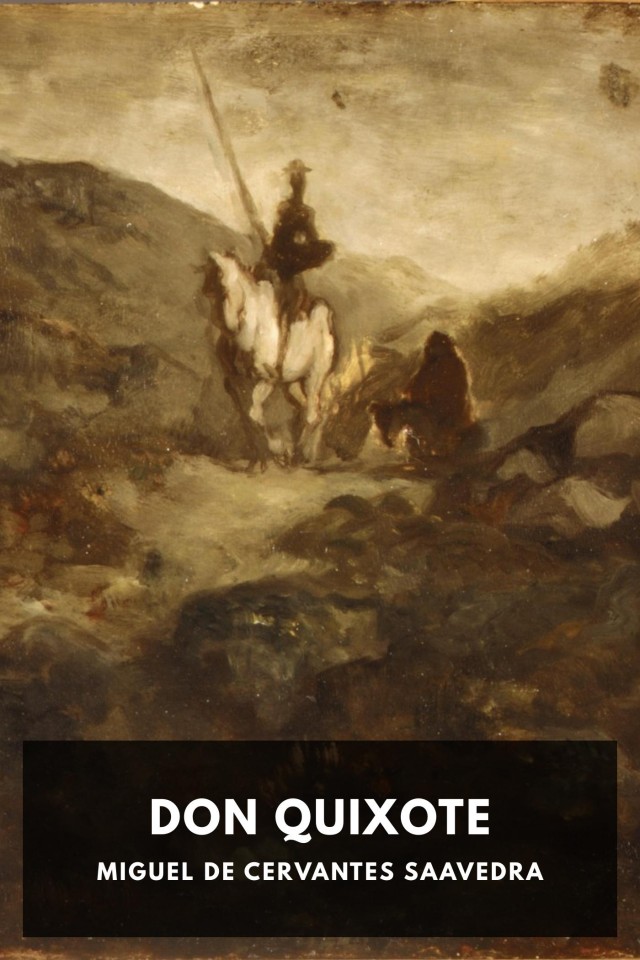 Don Quixote Miguel De Cervantes Saavedra