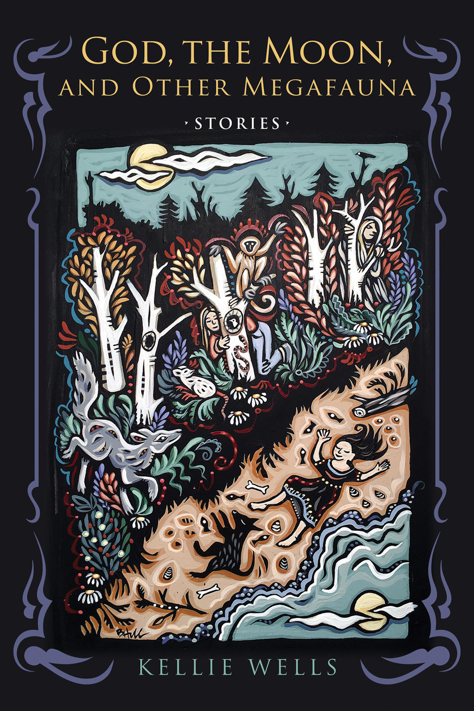 God The Moon And Other Megafauna Wells Kellie