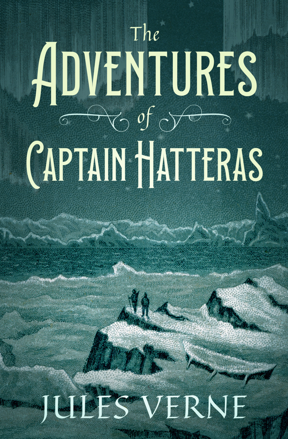 The Adventures Of Captain Hatteras Jules Verne