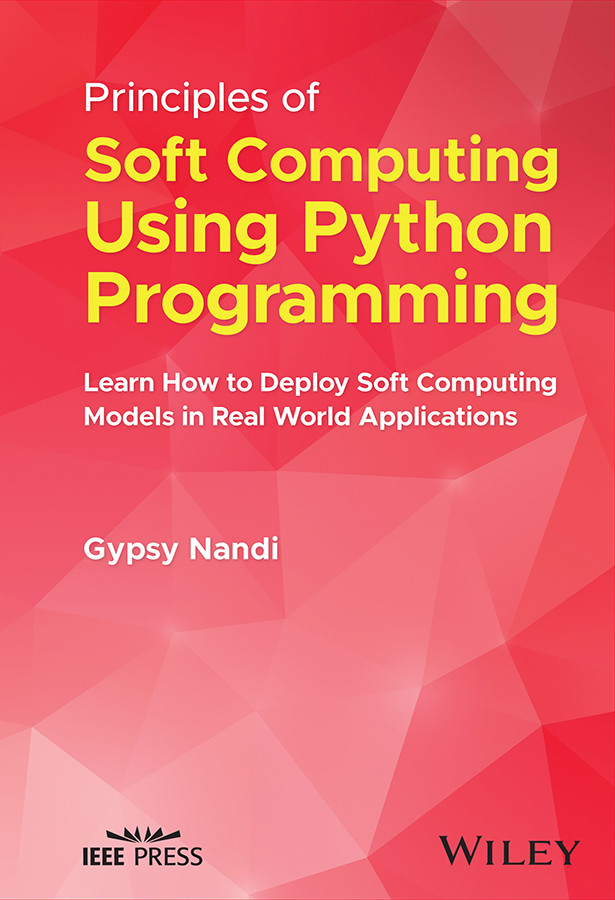 Principles Of Soft Computing Using Python Programming Nandi Gypsy