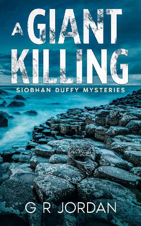 A Giant Killing Siobhan Duffy Mysteries G R Jordan