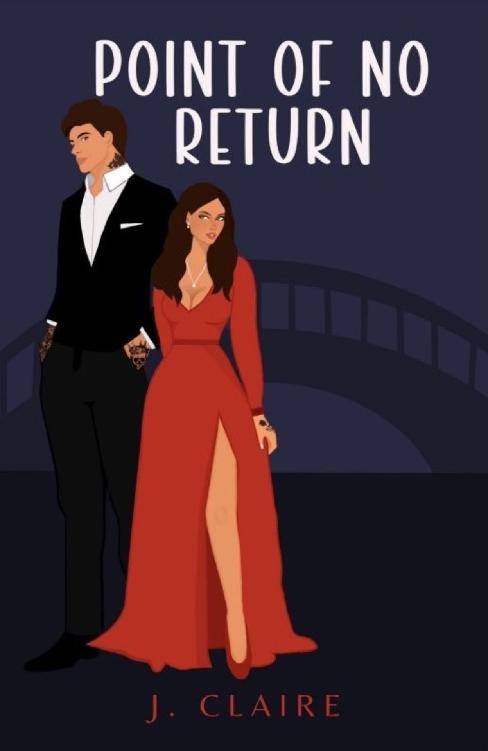 Point Of No Return An Enemies To Lovers Romance Point Of No Return Duology J Claire