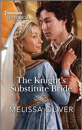 The Knights Substitute Bride Brothers And Rivals 2 Melissa Oliver