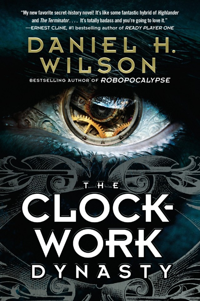 The Clockwork Dynasty Daniel H Wilson
