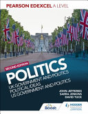Pearson Edexcel A Level Politics 2nd Edition Uk Government And Politics Political Ideas And Us Government And Politics Tuck
