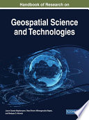 Handbook Of Research On Geospatial Science And Technologies 1st Edition Joyce Gosata Maphanyane