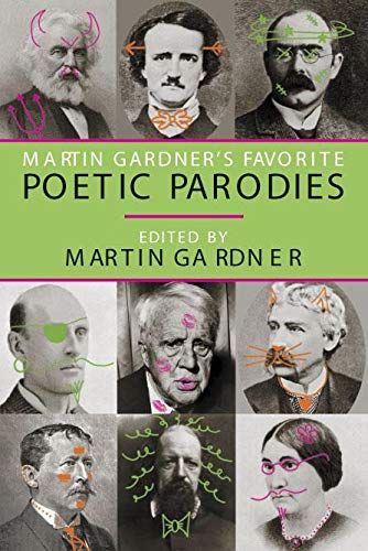 Martin Gardners Favorite Poetic Parodies Annotated Martin Gardner