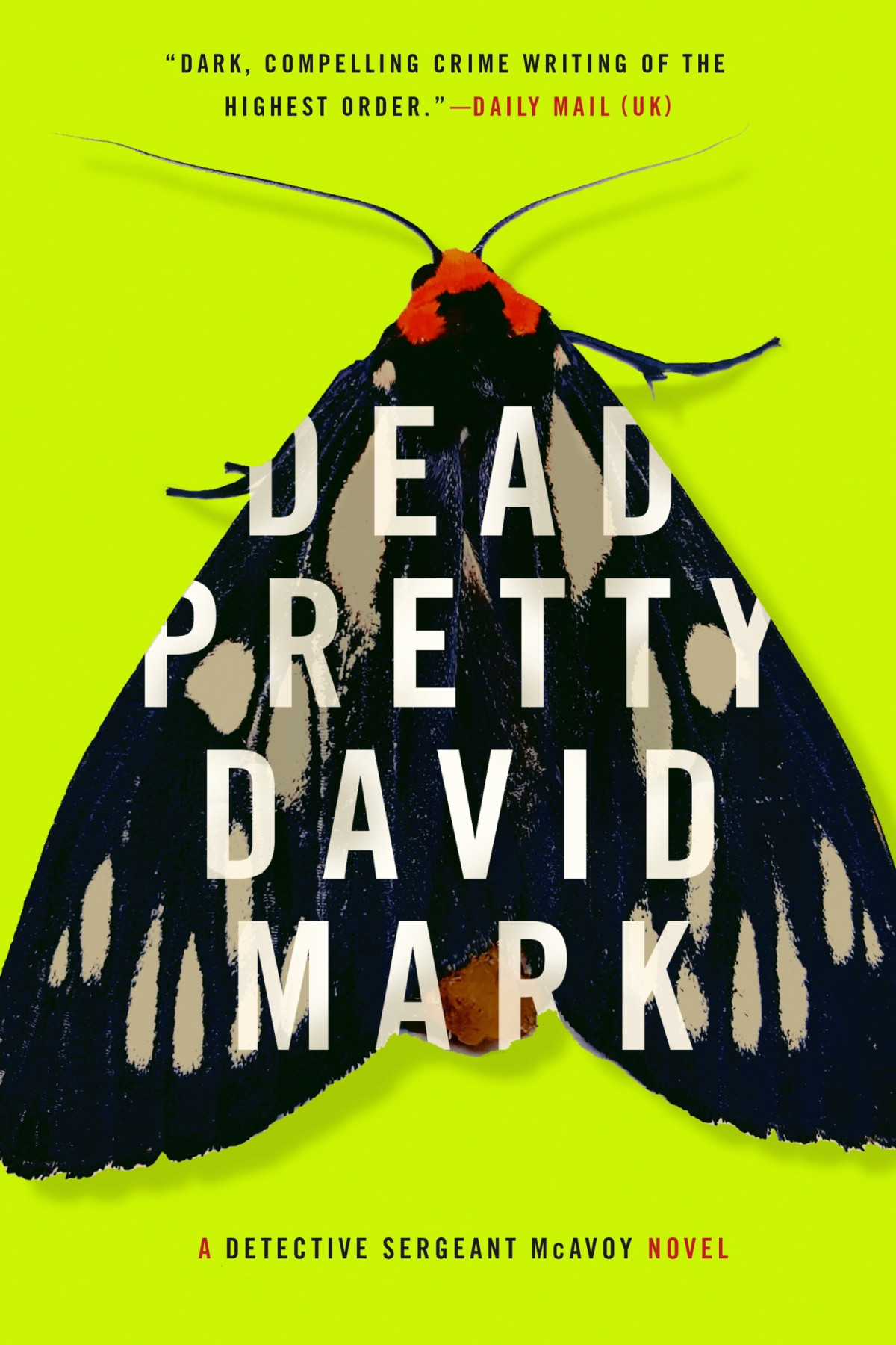 Dead Pretty David Mark