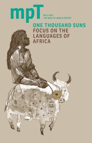One Thousand Suns 2016 Mpt No 2 Modern Poetry In Translation Sasha Dugdale