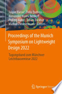 Proceedings Of The Munich Symposium On Lightweight Design 2022 Tagungsband Zum Mnchner Leichtbauseminar 2022 Jasper Rieser