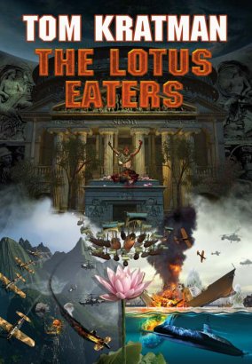 The Lotus Eaters Tom Kratman