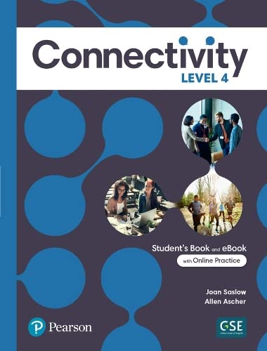 Connectivity Level 4 Students Book 1st Edition Joan Saslow