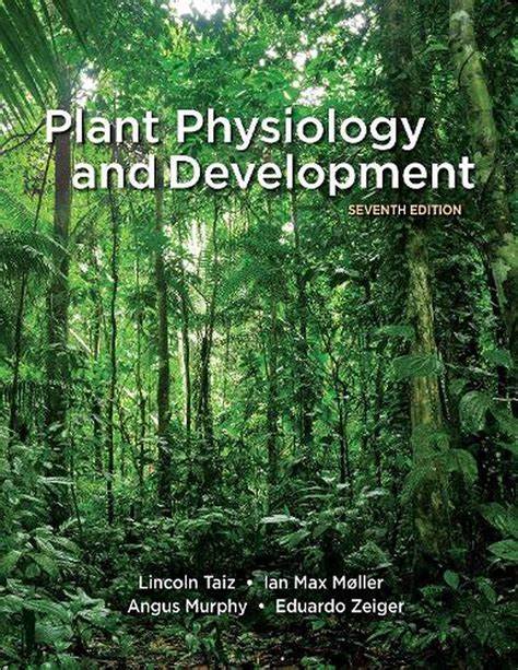 Plant Physiology And Development Seventh Edition 7th Lincoln Taiz