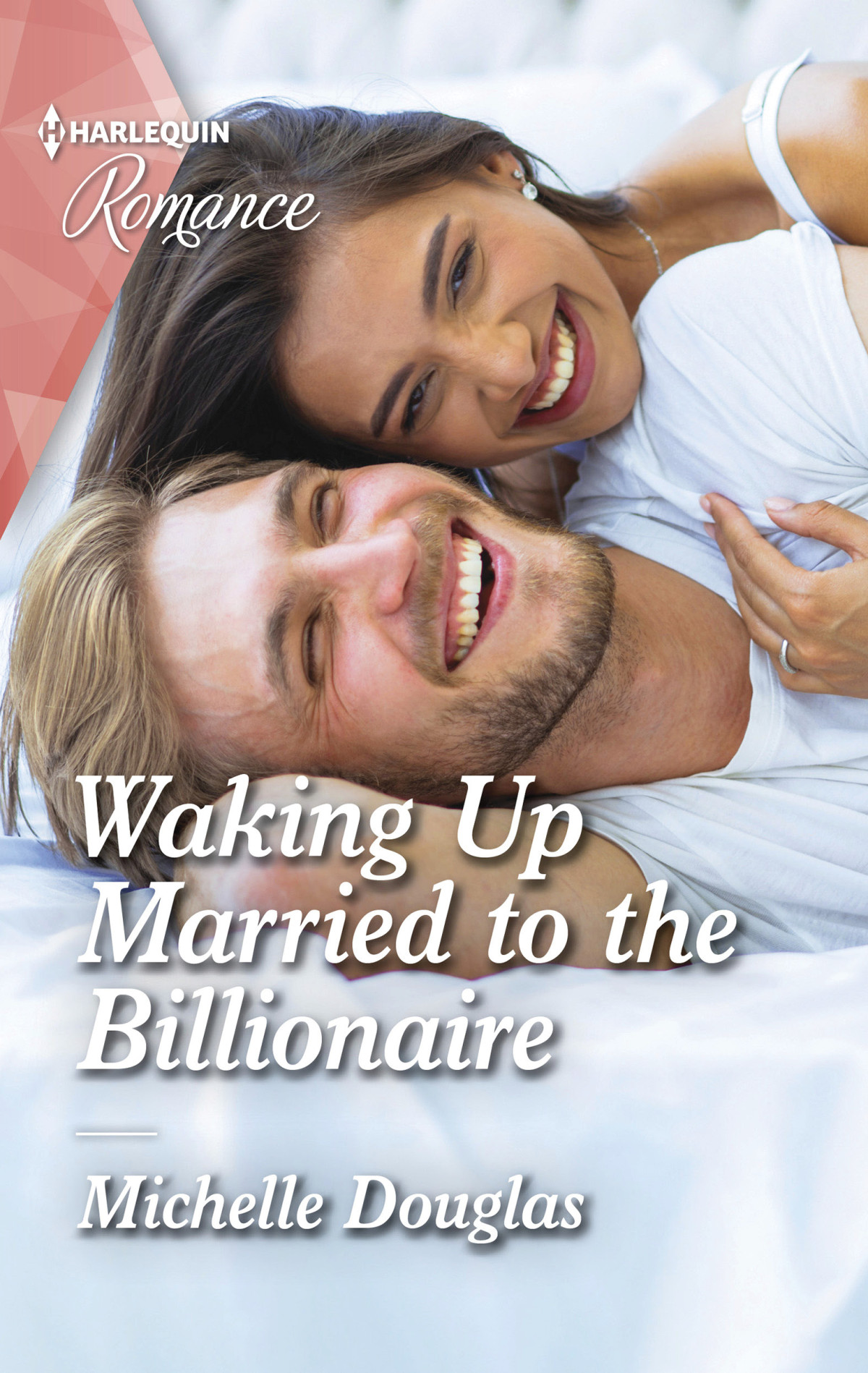 Waking Up Married To The Billionaire Michelle Douglas