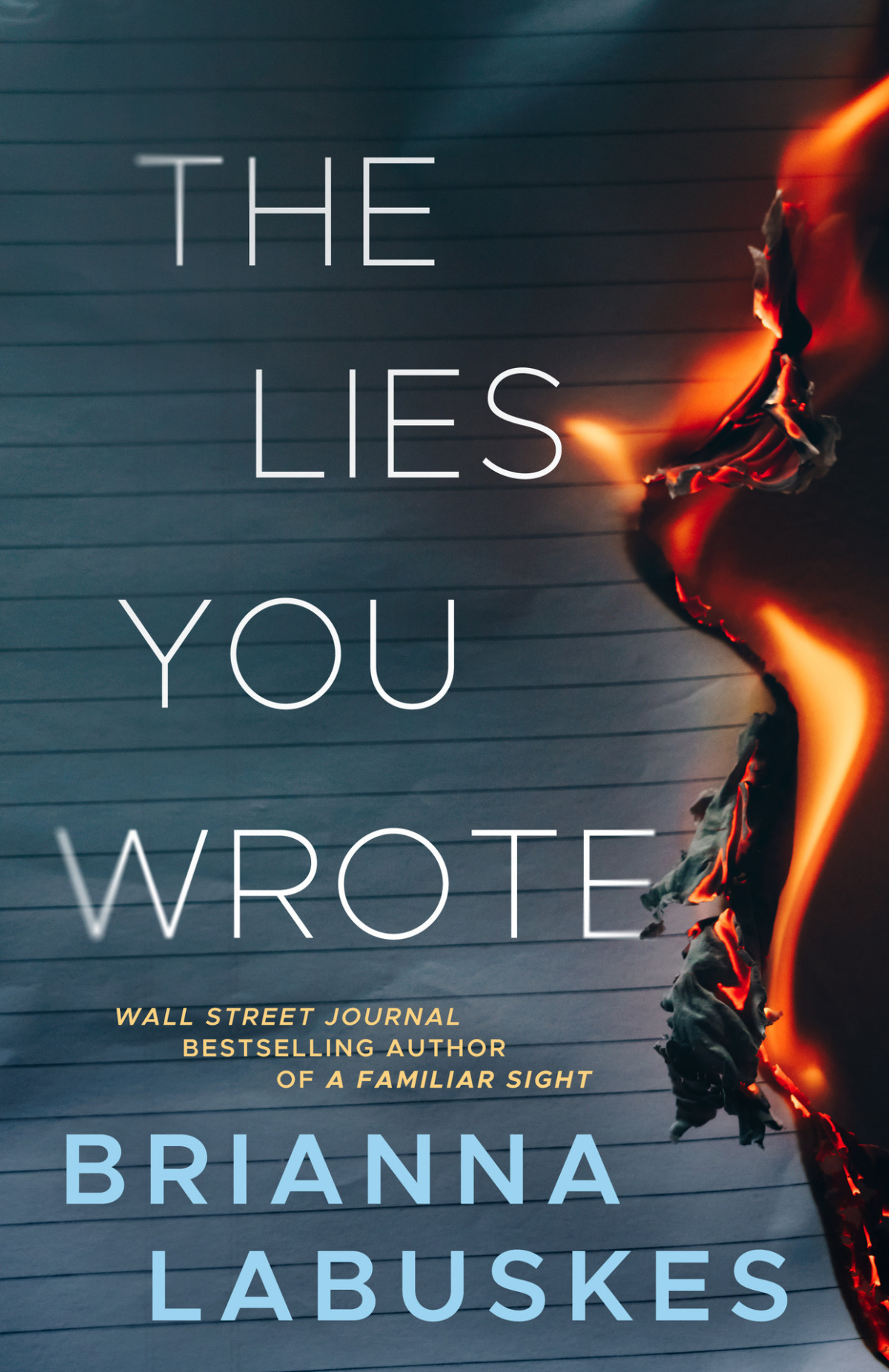 The Lies You Wrote Raisa Susanto Labuskes Brianna