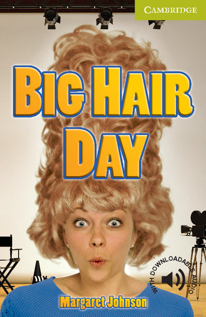 Big Hair Day Cambridge English Readers Starters 1st Edition Margaret Johnson