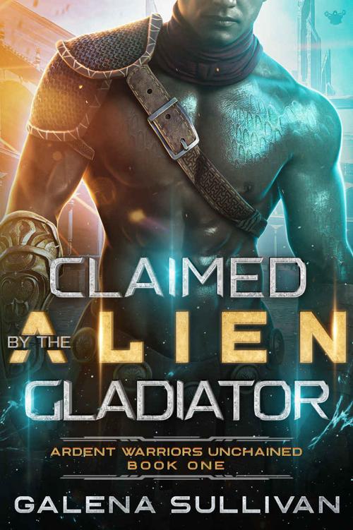 Claimed By The Alien Gladiator Galena Sullivan