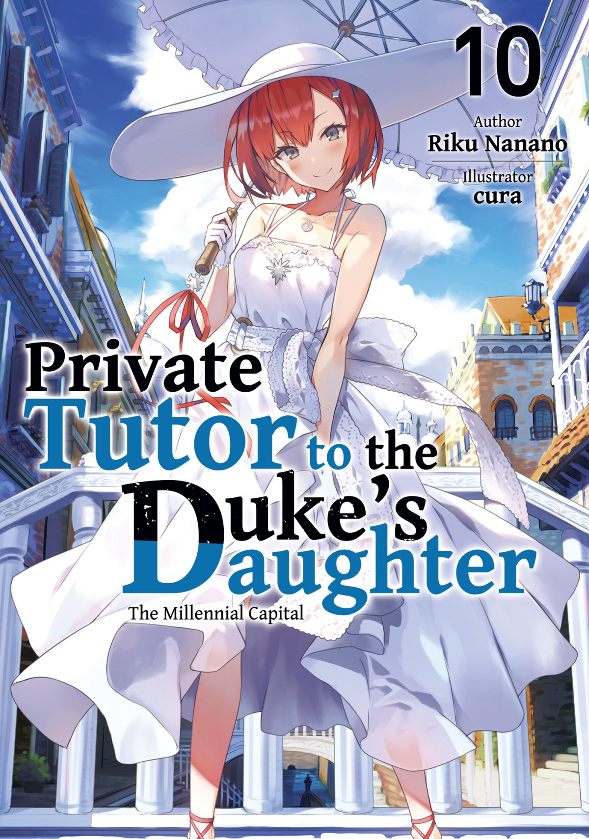 Private Tutor To The Dukes Daughter Volume 10 Riku Nanano