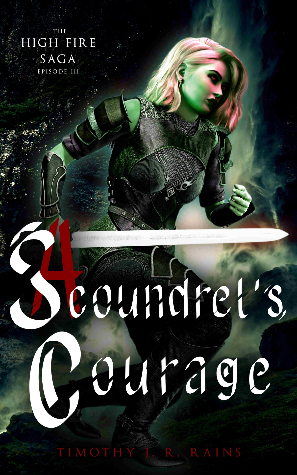 A Scoundrels Courage Timothy J R Rains