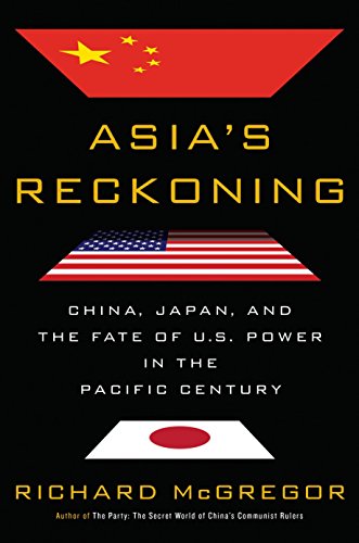 Asias Reckoning Richard Mcgregor