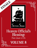 Heaven Officials Blessing Tian Guan Ci Fu Novel Vol 8 Mo Xiang Tong Xiu
