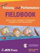 Beyond Training Aint Performance Fieldbook Strategies Tools And Guidance For Effective Workplace Performance Stolovitch