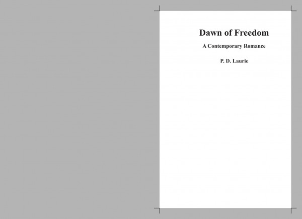 Dawn Of Freedom 1st Peter Laurie