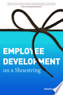 Employee Development On A Shoestring 1st Edition Azulay Halelly