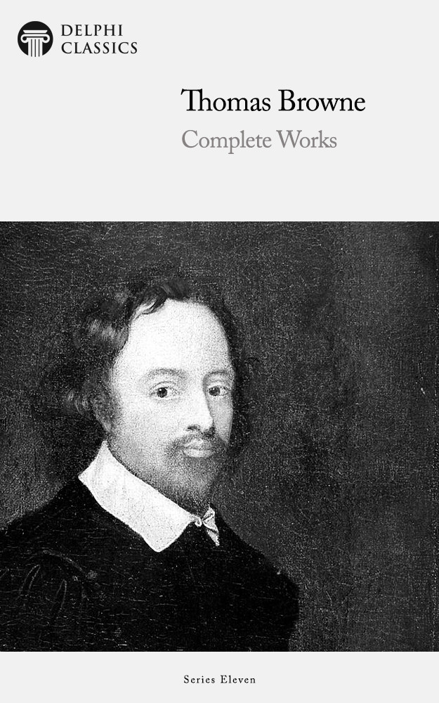 Complete Works Of Thomas Browne Thomas Browne