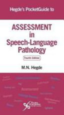 Hegdes Pocketguide To Assessment In Speechlanguage Pathology 4th Edition Mn Hegde