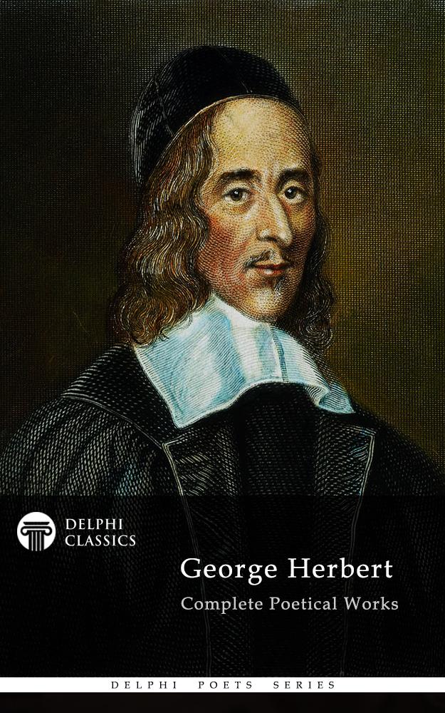 Complete Poetical Works Of George Herbert George Herbert