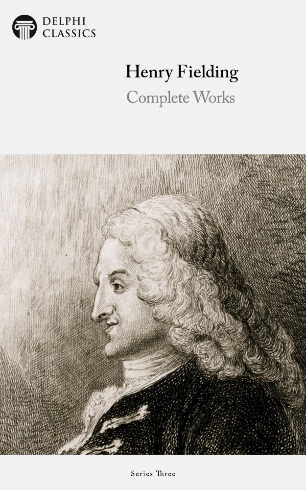 Complete Works Of Henry Fielding Henry Fielding