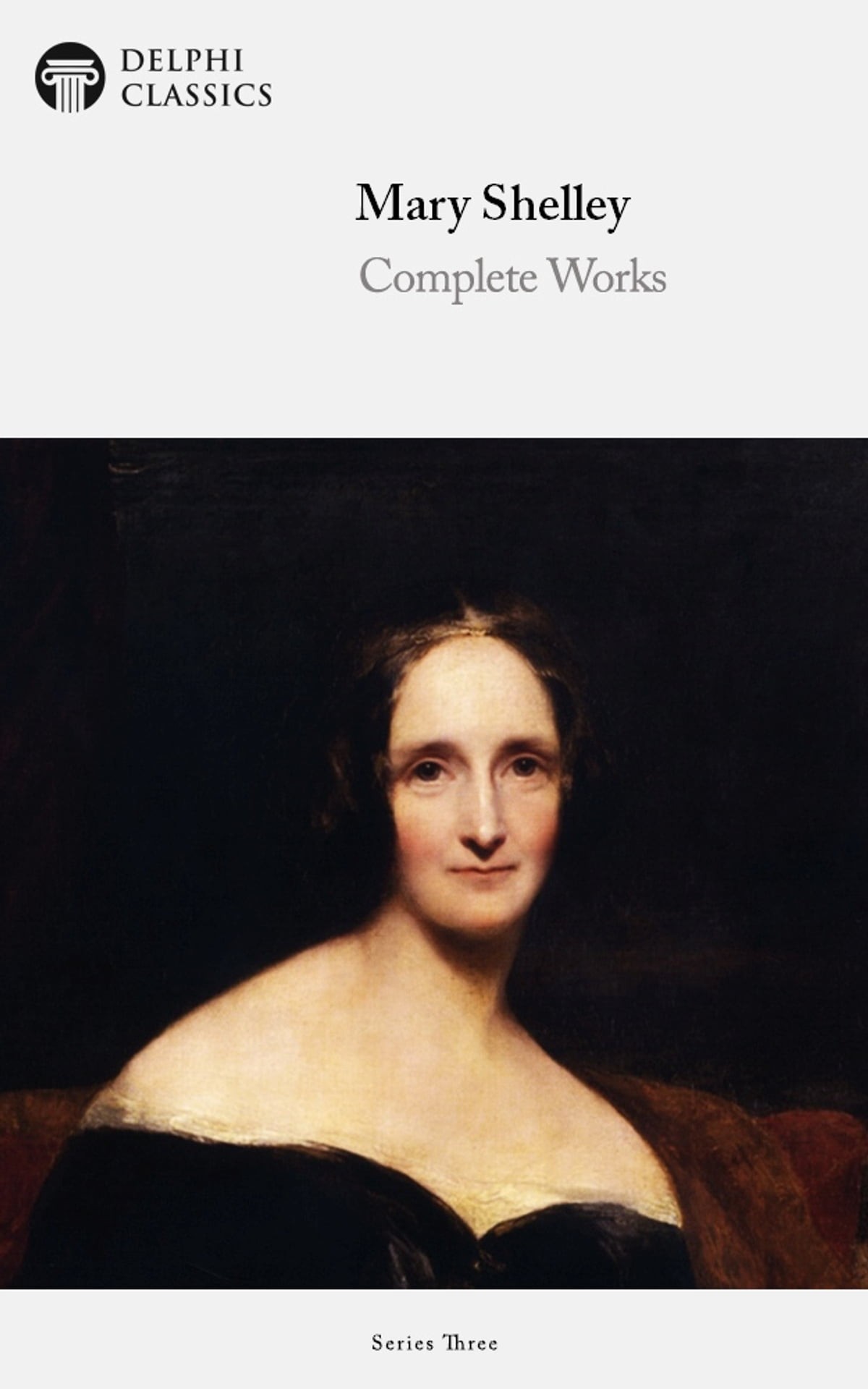 Complete Works Of Mary Shelley Mary Shelley