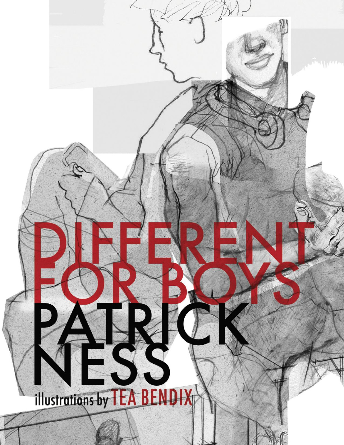 Different For Boys 1st Edition Patrick Ness Tea Bendix