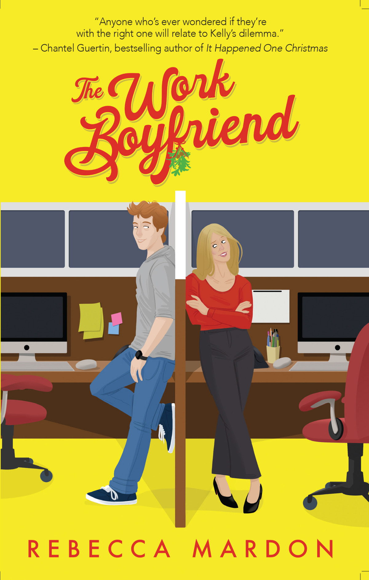 The Work Boyfriend Rebecca Mardon