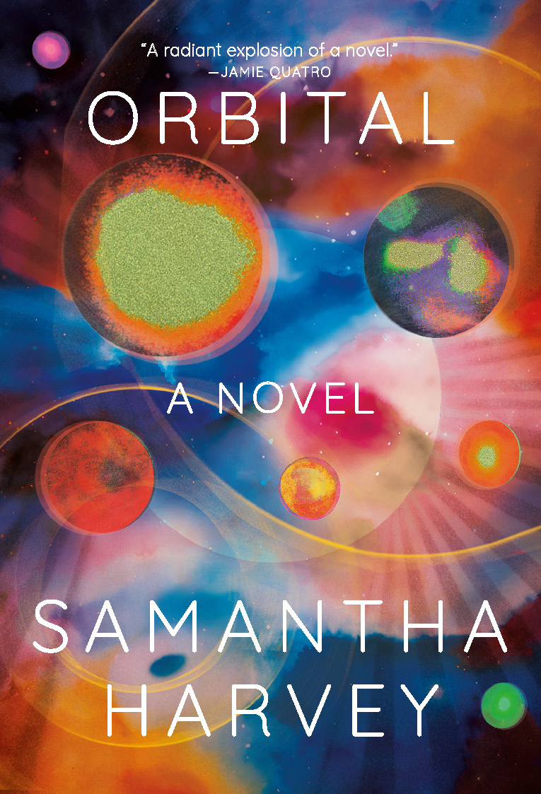 Orbital Samantha Harvey
