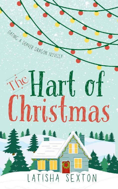 The Hart Of Christmas A Sweet Christmas Hockey Romcom Dating A Denver Dragon Book 1 Latisha Sexton
