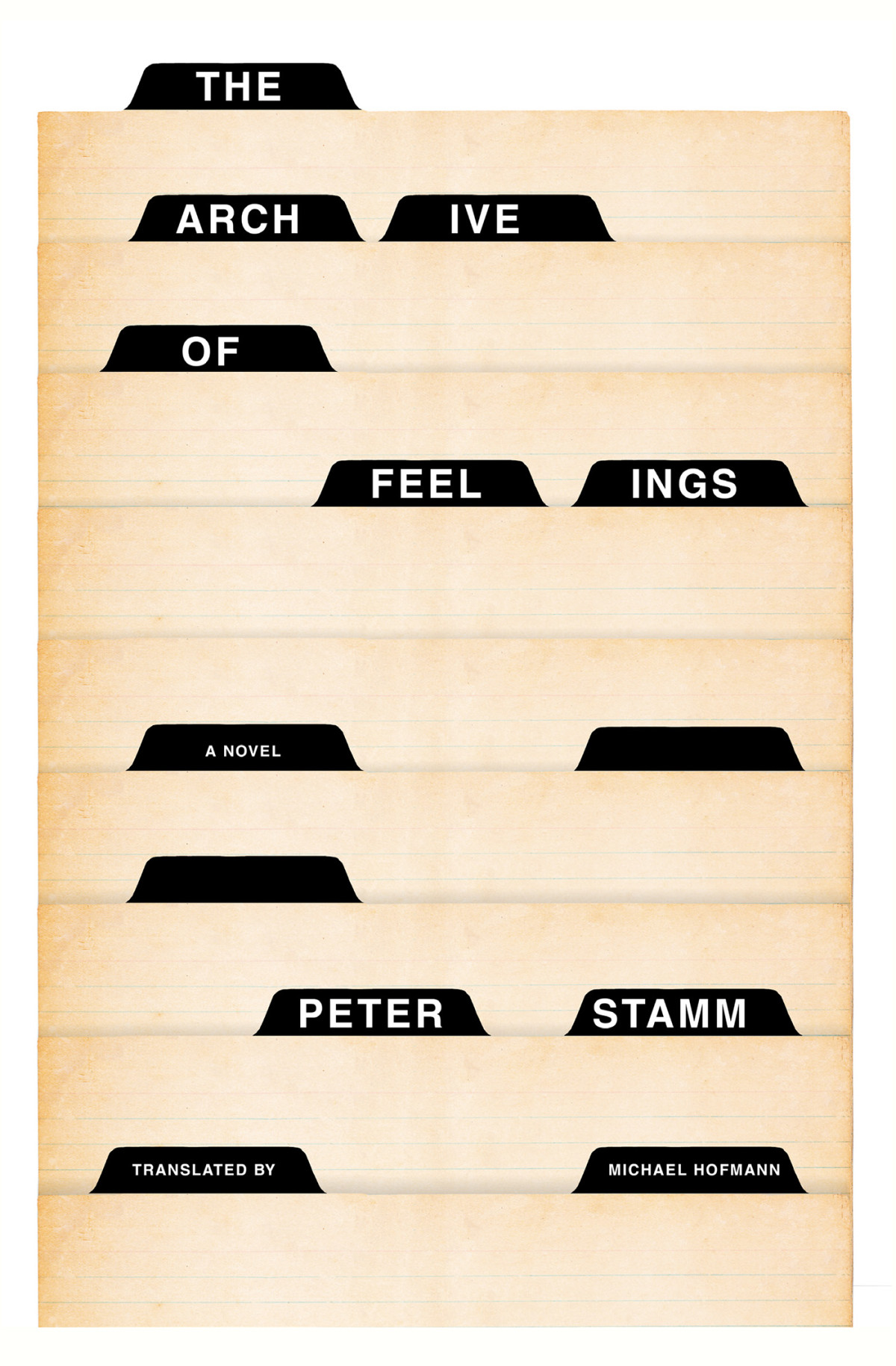 The Archive Of Feelings Peter Stamm Michael Hoffman Translation