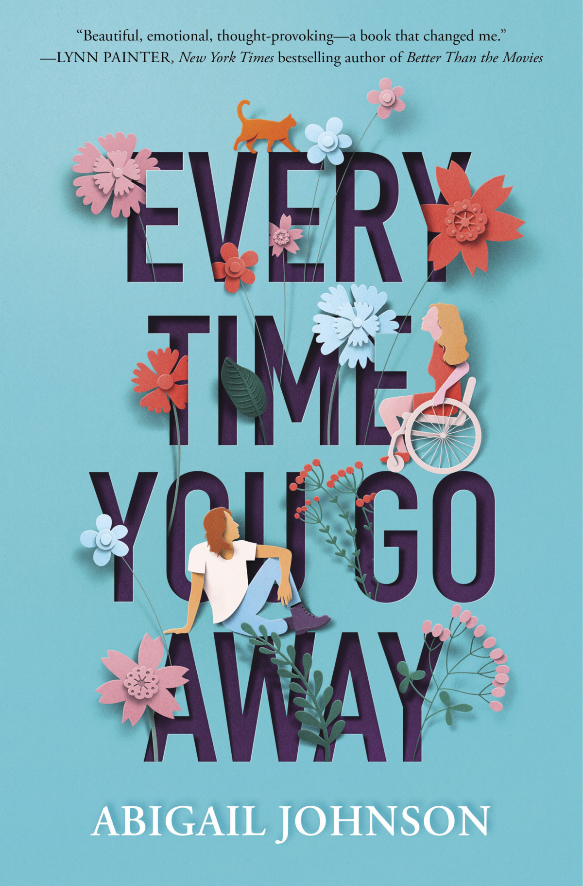 Every Time You Go Away Abigail Johnson