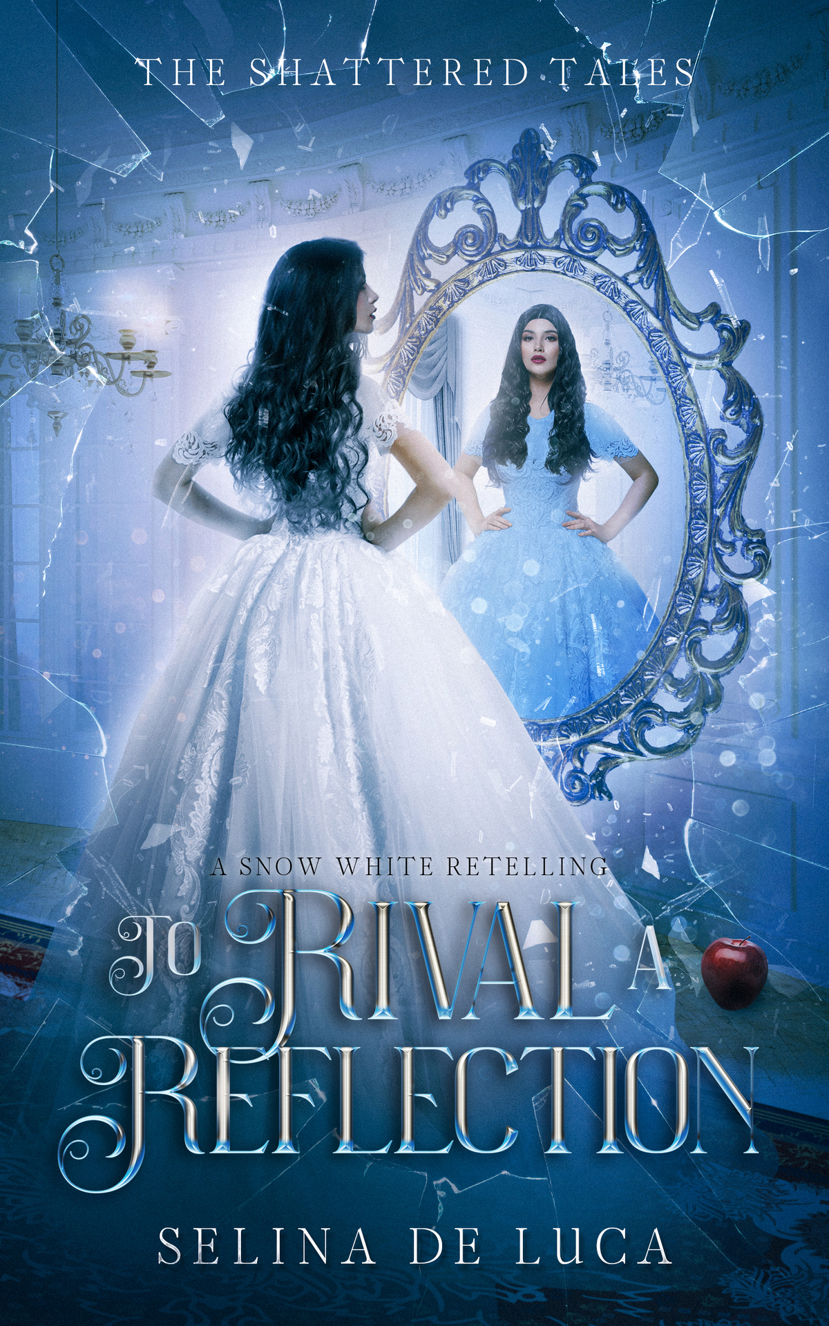 To Rival A Reflection A Snow White Retelling De Luca Selina