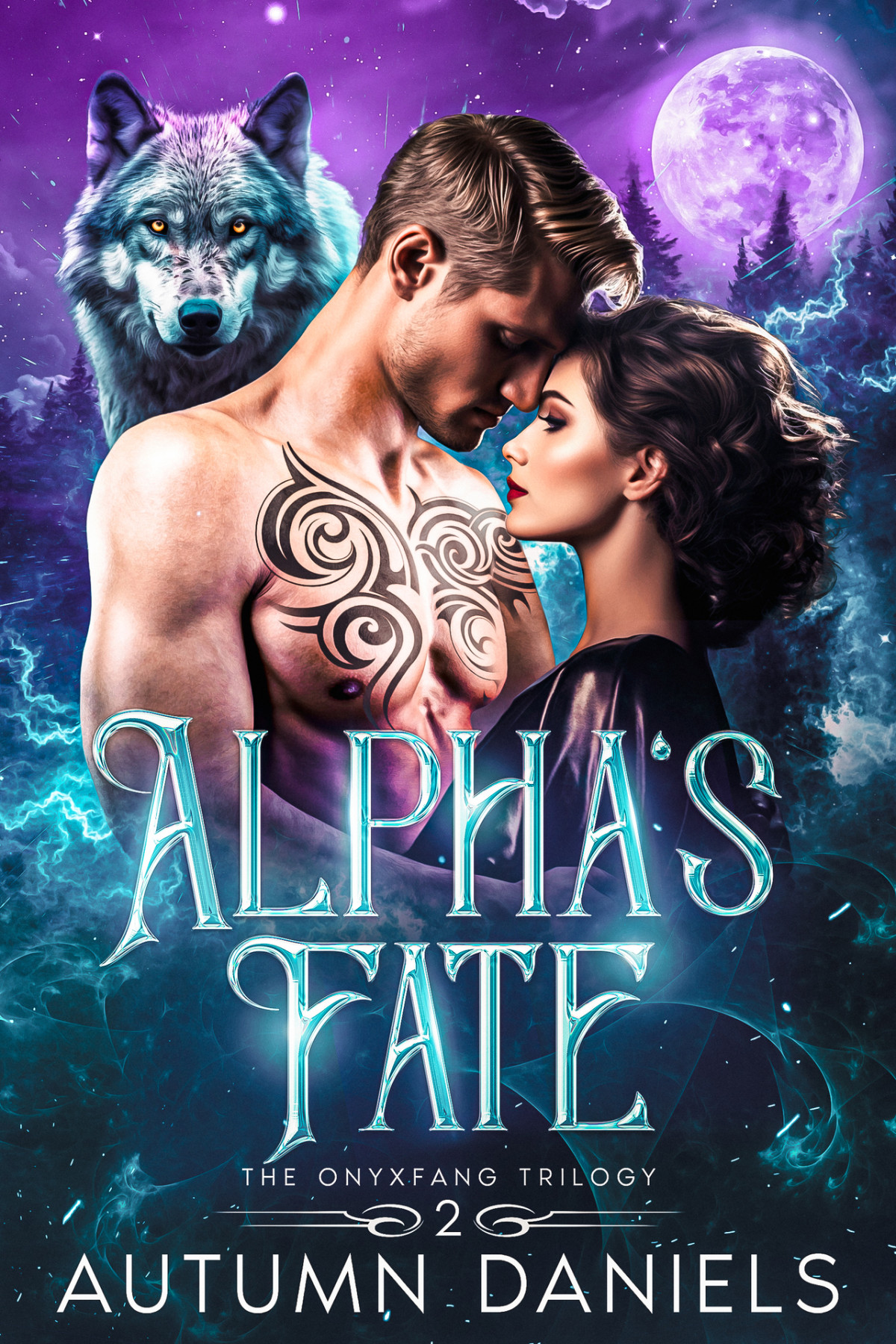 Alphas Fate An Enemies To Lovers Fated Mates Wolf Shifter Romance The Onyxfang Trilogy Book 2 Autumn Daniels
