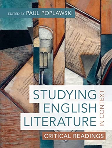 Studying English Literature In Context Critical Readings New Paul Poplawski