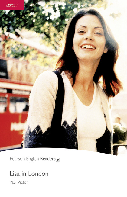 Lisa In London Pearson English Readers Level 1 2nd Victor Paul
