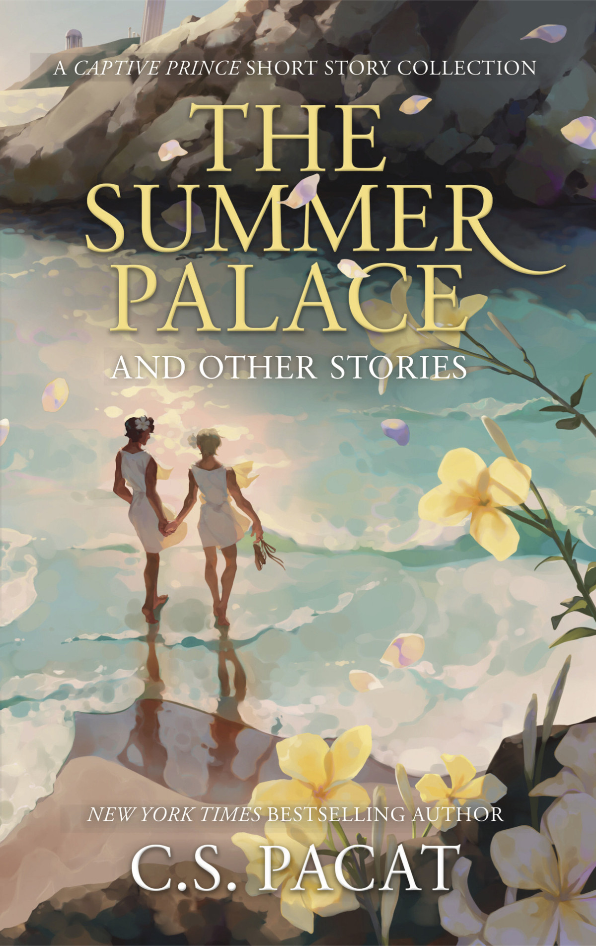 The Summer Palace And Other Stories A Captive Prince Short Story Collection Cs Pacat