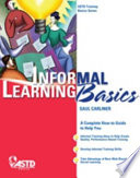 Informal Learning Basics 1st Edition Carliner Saul