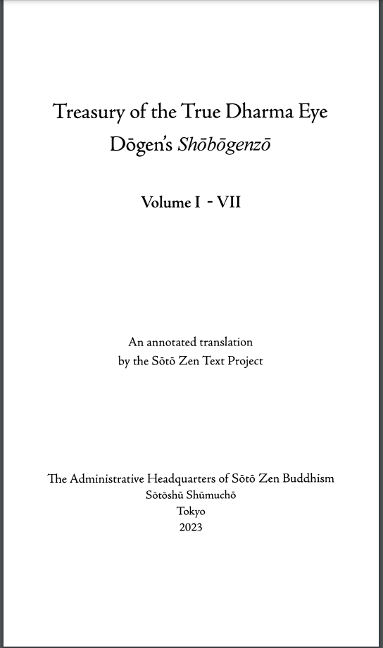 Treasury Of The True Dharma Eye Dogens Shobogenzo Vols 1 7 1st Edition Soto Zen Text Project