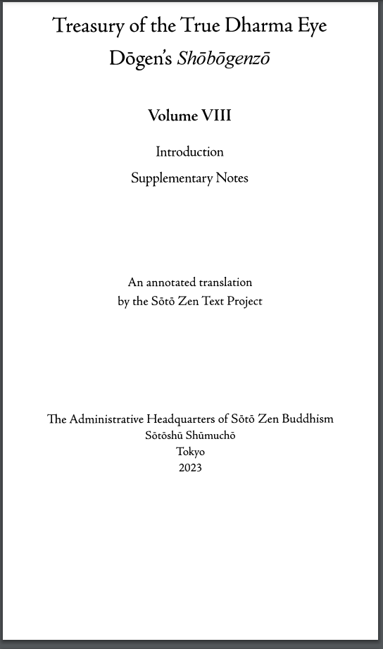 Treasury Of The True Dharma Eye Dogens Shobogenzo Vol 8 1st Edition Soto Zen Text Project