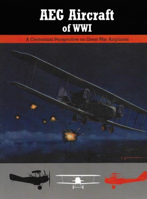 Aeg Aircraft Of Wwi 1st Edition Jack Herris