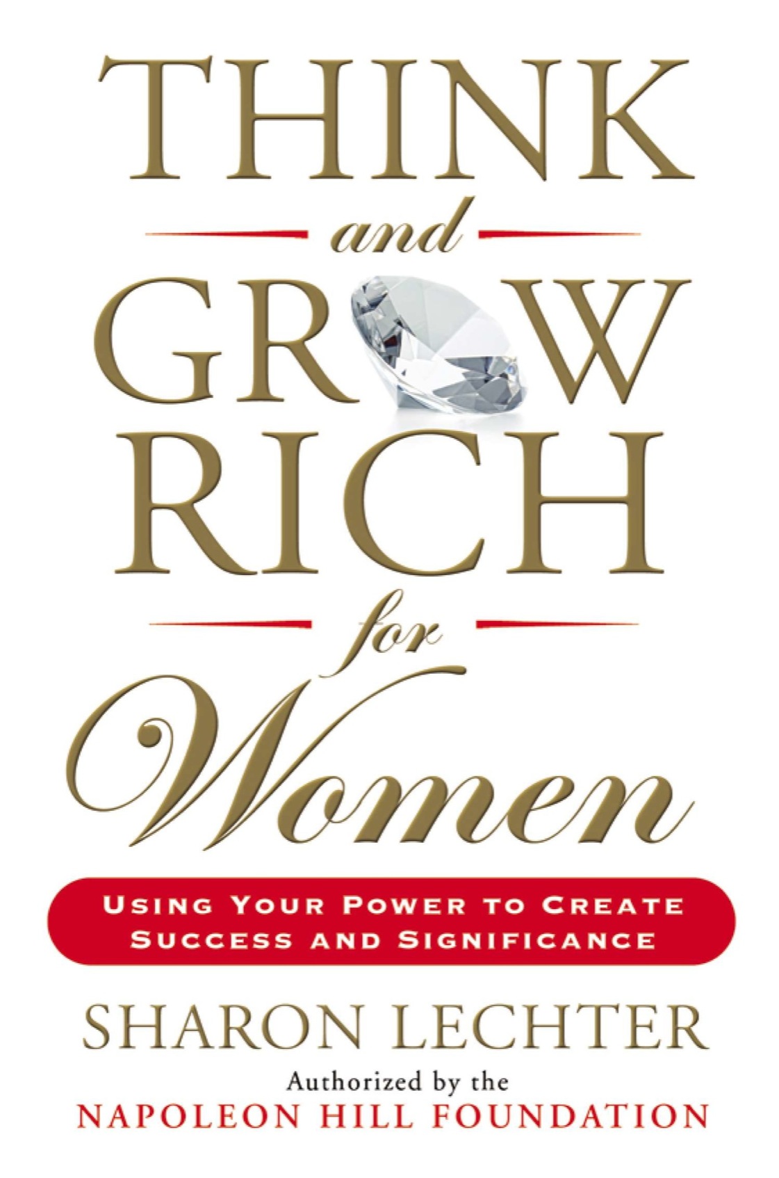 Think And Grow Rich For Women Sharon Lechter