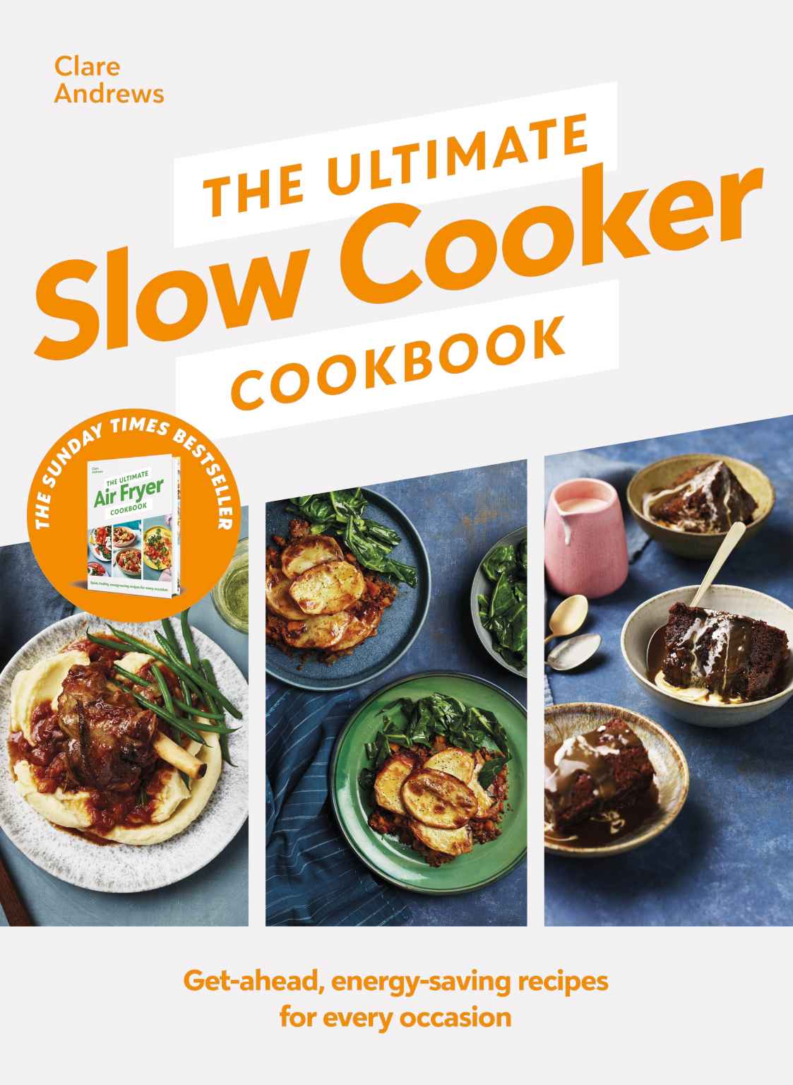 The Ultimate Slow Cooker Cookbook Clare Andrews